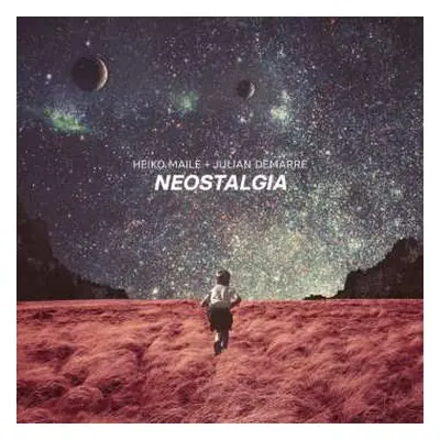 LP Heiko Maile: Neostalgia