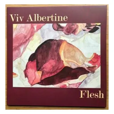 LP Viv Albertine: Flesh CLR | LTD | NUM