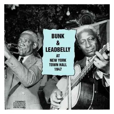 CD Leadbelly: At New York Town Hall 1947