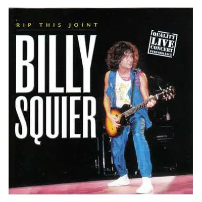 CD Billy Squier: Rip This Joint