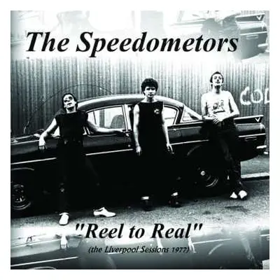 CD Speedometors: Reel To Real