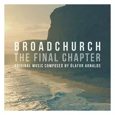 CD Ólafur Arnalds: Broadchurch - The Final Chapter