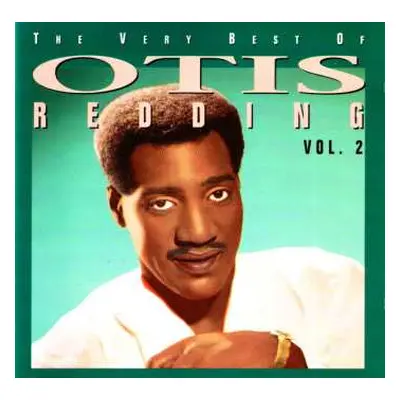 CD Otis Redding: The Very Best Of Otis Redding Vol. 2