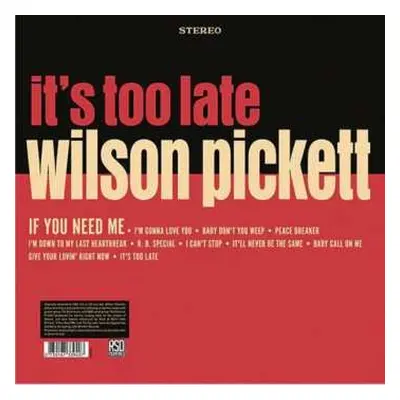 LP Wilson Pickett: It's Too Late