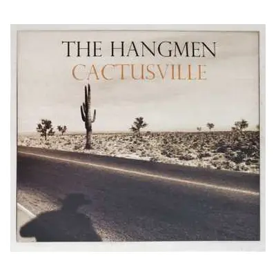 CD The Hangmen: Cactusville