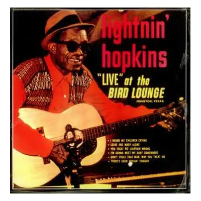 LP Lightnin' Hopkins: Live At The Bird Lounge