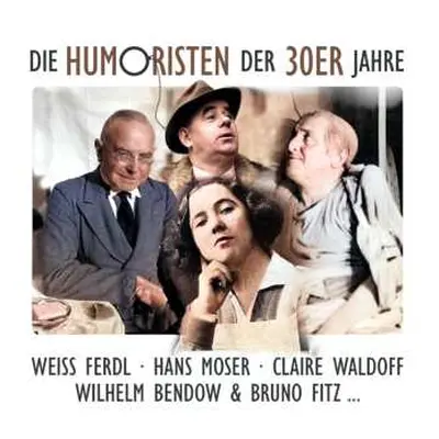 CD Various: Die Humoristen Der 30er Jahre