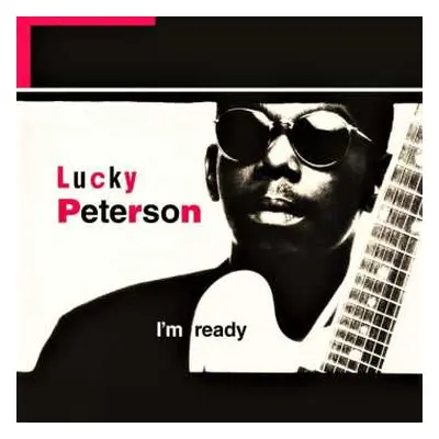 2LP Lucky Peterson: I'm Ready LTD | CLR