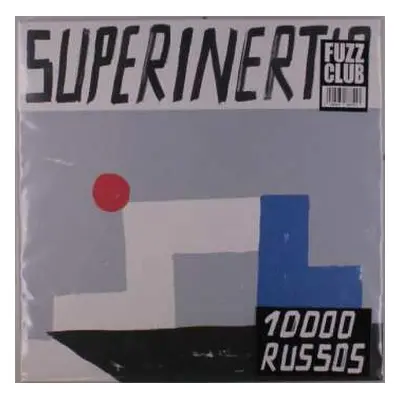 LP 10 000 Russos: Superinertia LTD | CLR