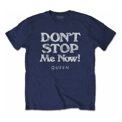 Tričko Don't Stop Me Now XL