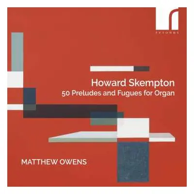 2CD Matthew Owens: Fifty Preludes And Fugues For Organ