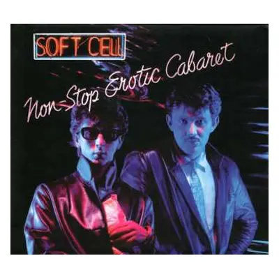 2CD Soft Cell: Non-Stop Erotic Cabaret DLX