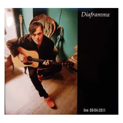 2LP Diaframma: Live 09-04-2011 CLR | LTD | NUM