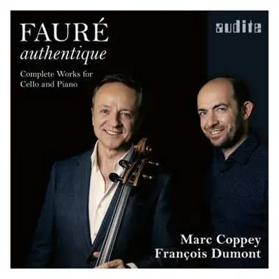 CD Gabriel Fauré: Werke Für Cello & Klavier