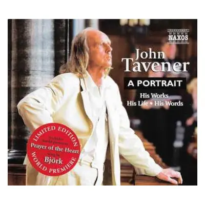 2CD John Tavener: A Portrait (His Works・His Life・His Words) LTD