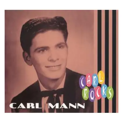 CD Carl Mann: Carl Rocks DIGI