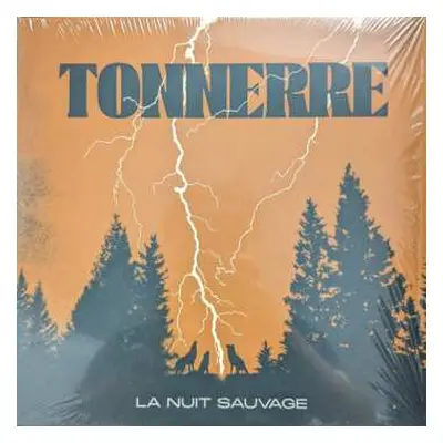 LP Tonnerre: La Nuit Sauvage