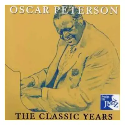 2CD Oscar Peterson: Classic Years