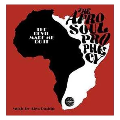 EP The Afro Soul Prophecy: The Devil Made Me Do It