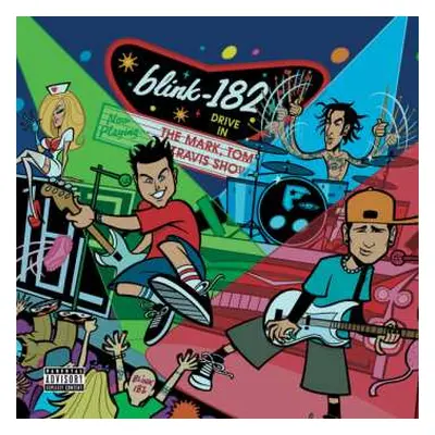 2LP Blink-182: The Mark, Tom And Travis Show (The Enema Strikes Back!)