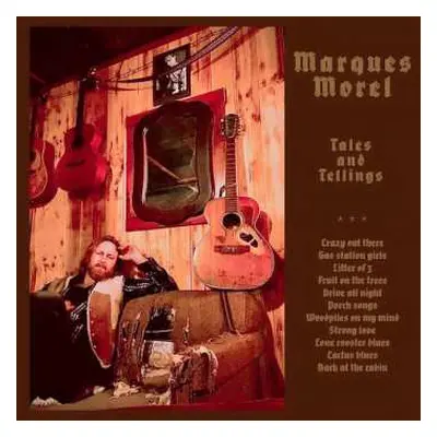 CD Marques Morel: Tales And Tellings