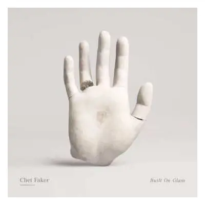 LP Chet Faker: Built On Glass