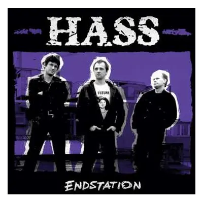 LP Hass: Endstation CLR | LTD