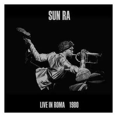 3LP/Box Set Sun Ra: Live In Roma 1980 LTD