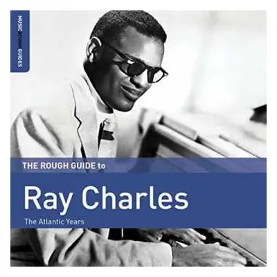 LP Ray Charles: The Rough Guide To Ray Charles LTD