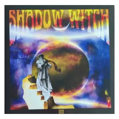 LP Shadow Witch: IIII Eschaton (The End Of All Things) CLR | LTD