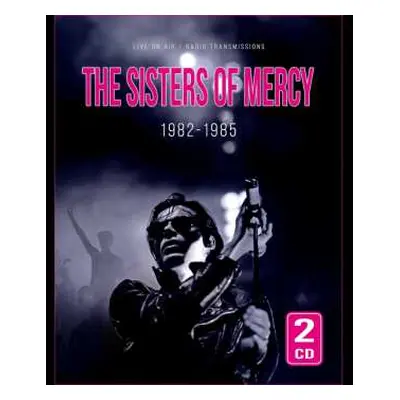 2CD The Sisters Of Mercy: 1982-1985