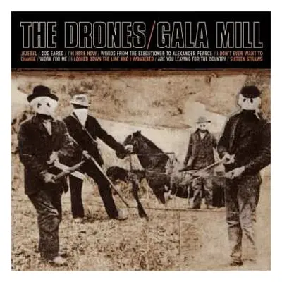 2LP The Drones: Gala Mill