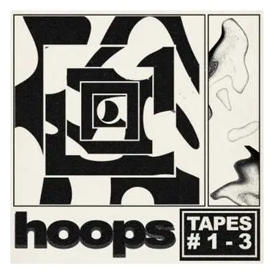 LP HOOPS: Tapes #1​-​3