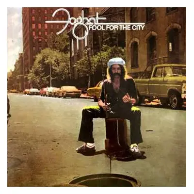 LP Foghat: Fool For The City