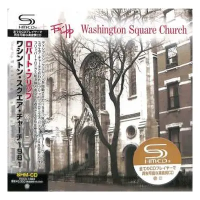 CD Robert Fripp: Washington Square Church