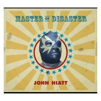 LP John Hiatt: Master Of Disaster