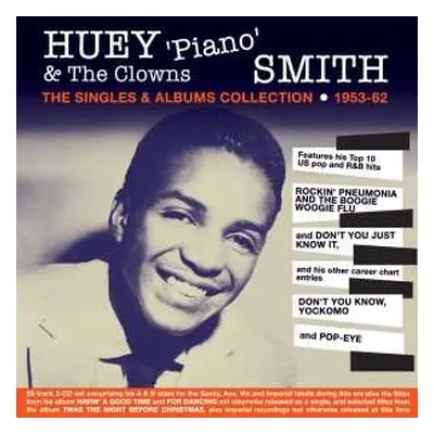 2CD Huey "Piano" Smith & His Clowns: The Singles & Albums Collection 1953-62