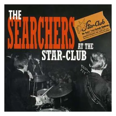 CD The Searchers: At The Star-Club