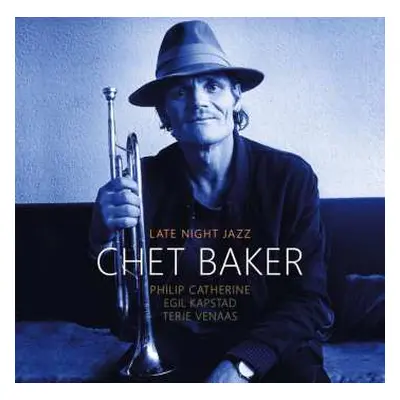 CD Chet Baker: Late Night Jazz (feat. Philip Catherine)