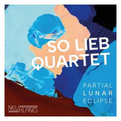 CD So Lieb Quartet: Partial Lunar Eclipse