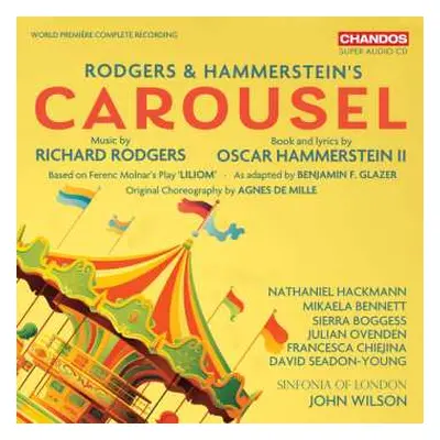 2SACD John Wilson: Rodgers & Hammerstein's Carousel