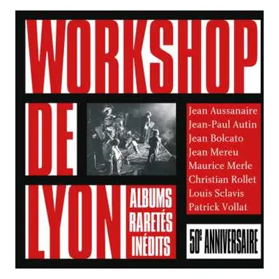 6CD/Box Set Workshop De Lyon: 50e Anniversaire / 50th Anniversary