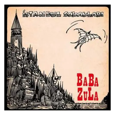 LP Baba Zula: Istanbul Sokaklari