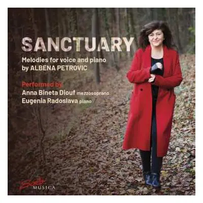 CD Albena Petrovic Vratchanska: Lieder - "sanctuary"