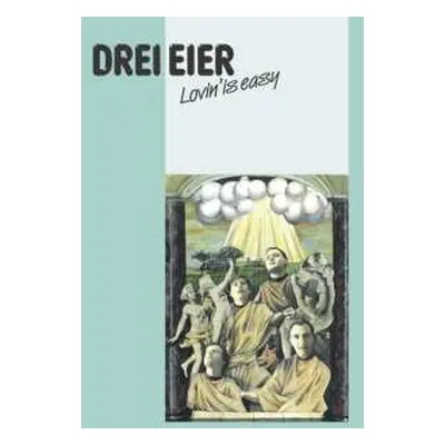 LP Drei Eier: Lovin' Is Easy (limited Edition) (green Vinyl)