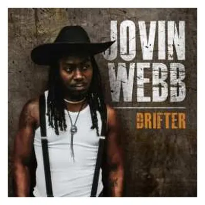 LP Jovin Webb: Drifter Ltd.