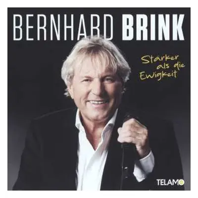 CD Bernhard Brink: Stärker Als Die Ewigkeit