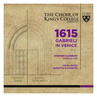 Blu-ray/SACD The King's College Choir Of Cambridge: 1615: Gabrieli in Venice