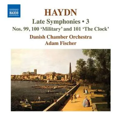 CD Joseph Haydn: Late Symphonies • 3 (Nos. 99-101)