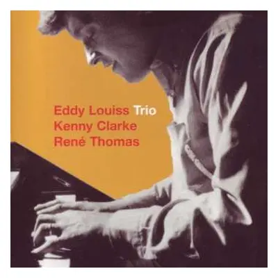 CD Kenny Clarke: Eddy Louiss Trio DIGI